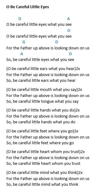 O Be Careful Little Eyes